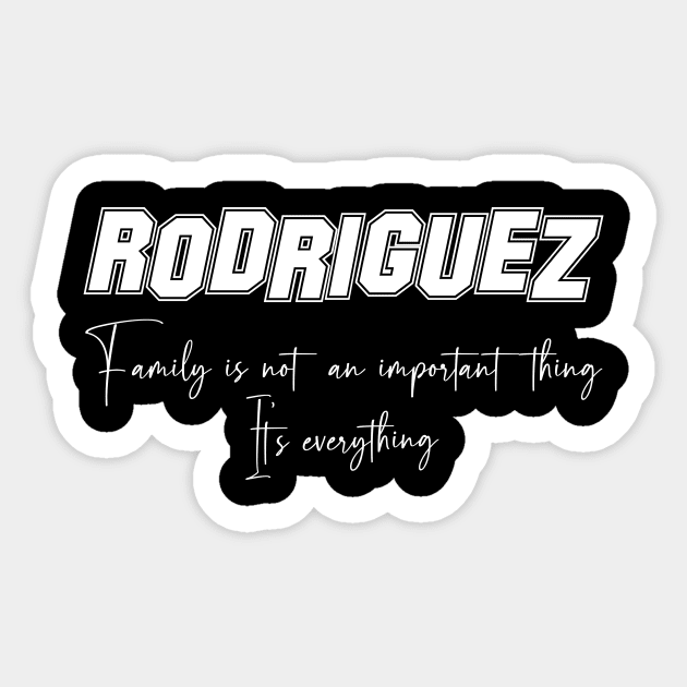 Rodriguez Second Name, Rodriguez Family Name, Rodriguez Middle Name Sticker by JohnstonParrishE8NYy